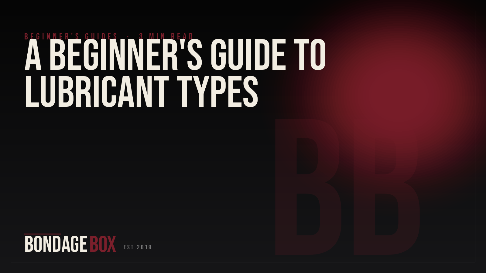 A Beginner's Guide to Lubricant Types