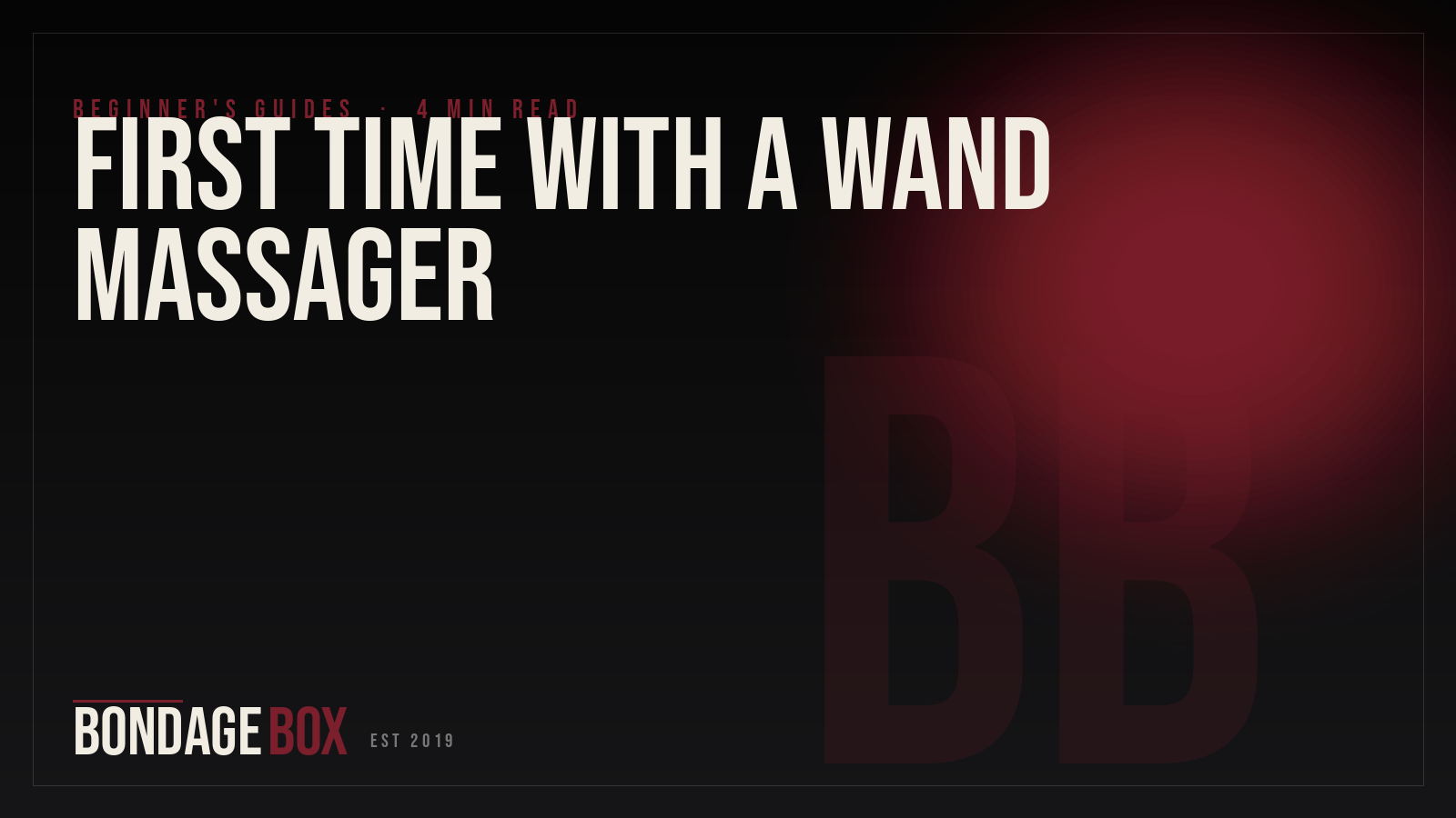 First Time with a Wand Massager